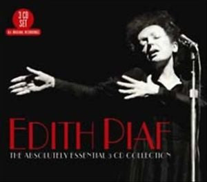 Edith Piaf - La collection 3 CD absolument essentielle